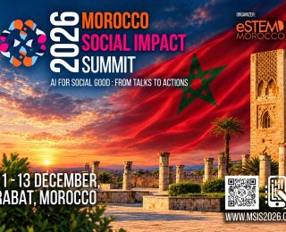 الرباط تحتضن القمة الدولية للأثر الاجتماعي بالمغرب (MSIS)2026